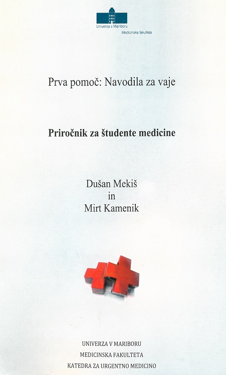 Naslovnica priročnika Prva pomoč: navodila za vaje, priročnik za študente medicine.