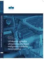 Naslovnica publikacije Učinkovita uporaba ultrazvočne preiskave možganov v obdobju novorojenčka.