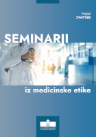 Naslovnica knjige Seminarji iz medicinske etike.